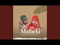 Mafarki Feat Sirrin Fatahi