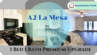 Dominion Park Apartments Apartment Tour / A2 La Mesa PREMIUM UPGRADE/ 691 sq.ft.