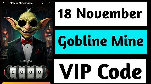18 November Goblin Mine Game Code | Goblin Mine Game VIP Code |Goblin Mine Game Vip Code 18 November