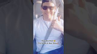 The New Co-Host of The Buddy &amp; Bros Show!