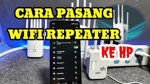 CARA MENGHUBUNGKAN WIFI REPEATER I TUTORIAL WIFI REPEATER/ CARA PAKAI PENGUAT SINYAL WIFI