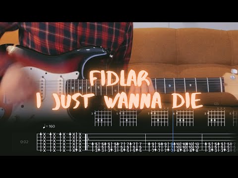 I Just Wanna Die Fidlar Cover / Guitar Tab / Lesson / Tutorial
