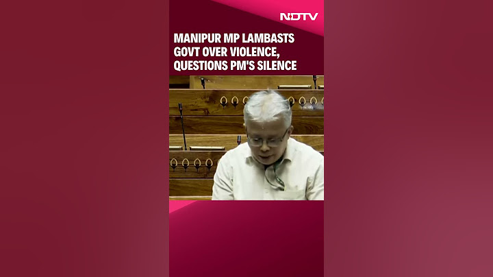 Bimol Akoijam Parliament Speech | Manipur MP Lambasts Govt Over Violence, Questions PM's Silence