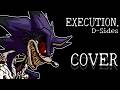 EXECUTION FNF D Sides COVER