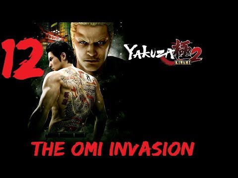 Yakuza Kiwami 2 English Walkthrough Gameplay Part 12 The Omi Invasion Full Game Non commentary @TheSuicideSquadAus