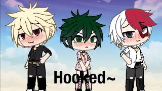 Hooked~/hero academia version/ gacha life/ 2020 CRINGE JAJA