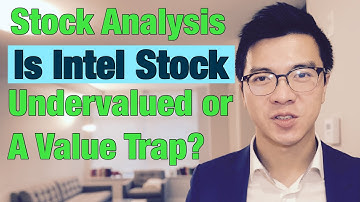 Is Intel (INTC) Stock Undervalued or a Value Trap?