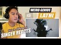 Weird Genius - Lathi (ft. Sara Fajira) Official Music Video | SINGER REACTION