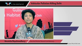 Vehicular Pollution in Delhi, Anumita Roychowdhury