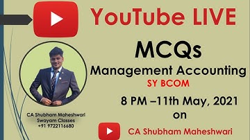 Live Discussion on Management Accounting SY BCOM MCQs