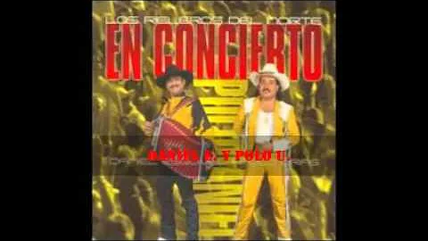 Los Rieleros Del Norte - En Concierto Daniel Y Pol...