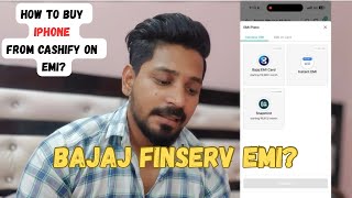 How to Buy iPhone on EMI from CASHIFY | Bajaj Finance EMI Card