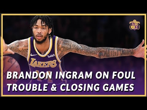 Lakers Nation Post Game: Brandon Ingram on Struggling to Stay Out of Foul Trouble To Close Games