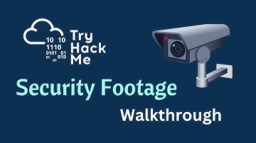 Security Footage TryhackMe Walkthrough | Recovered Footage using AI