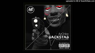 AzChike - BACKSTAB (Prod. SONNY808's)