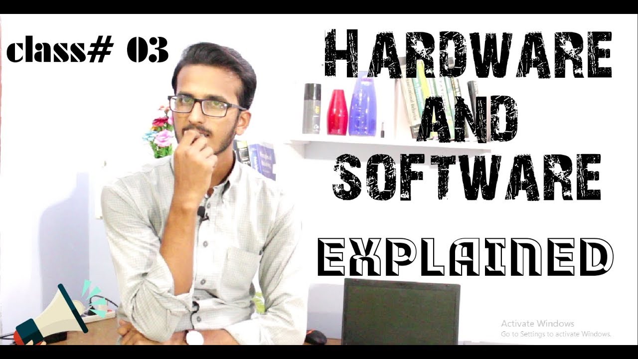 Hardware and Software Class 03 Introduction to computer in Urdu