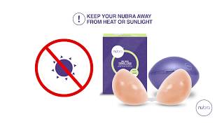 Extend the life of your NuBra with a few simple tips!