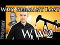 The MAIN Reason Why Germany Lost WW2 - OIL