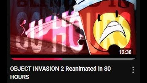 My Part for Object Invasion 2 Reanimated in 80 Hours