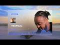 [FREE] Summer 2024 Banger : Alonzo X Morad X Jul Type Beat - Tropical 🌴 [free Download]