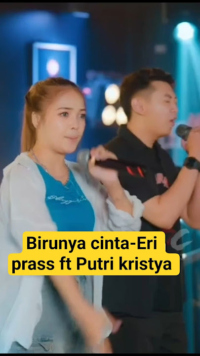 Birunya cinta-Eri prass ft Putri kristya (new dangdut 2025)  #birunyacinta #dangdut #fyp
