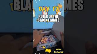 [Day 17/30] Unpacking a Ruler of the Black Flames pack | Pokemon TCG