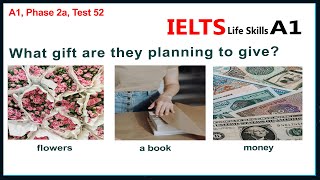 Ielts Life Skills A1 Listening Test 52 New 2025