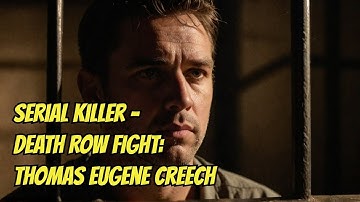 Thomas Creech: Idaho