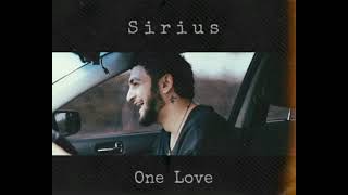Sirius One Love (Full Street Stars)