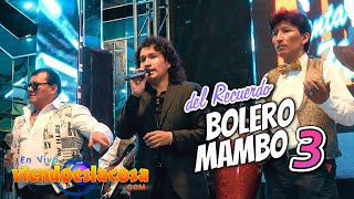 VIDEO: MIX BOLERO-MAMBO DEL RECUERDO