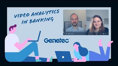 Video Analytics in Banking