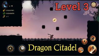Ninja warrior | Dragon citadel | level 3 | chapter 3 | without dying | collected all 3 scrolls