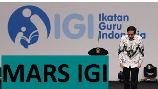 Mars IGI ( Ikatan Guru Indonesia )