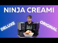 Ninja creami deluxe vs original