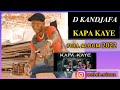 D Kandjafa - Kapa Kaye (Full Album 2022)