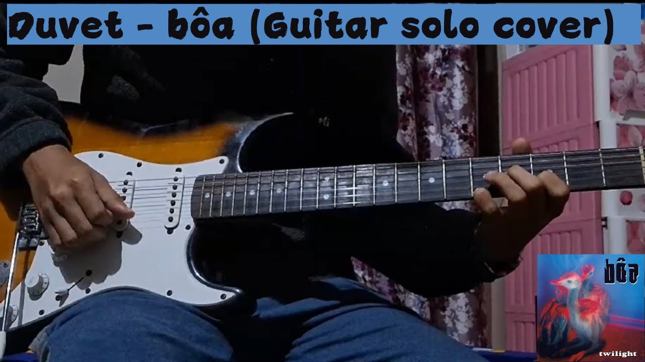 Duvet - bôa (Guitar solo cover) - YouTube