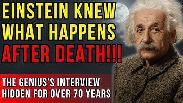 Albert Einstein wist wat er na de dood gebeurt – Het verboden interview