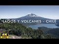 VOLCANOES AND LAKES  - SOUTH OF CHILE (4K)