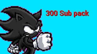 300 Sub Pack!!