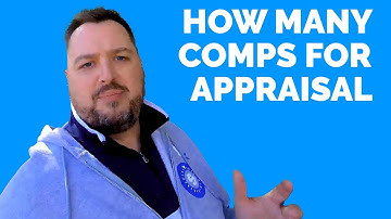 How Many Comps Do You Need for an Appraisal