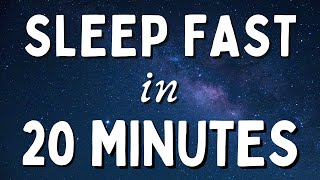 Sleep FAST in 20 Minutes - Sleep Hypnosis for TOTAL RELAXATION