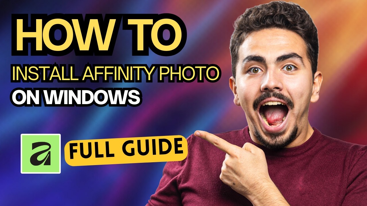 How to Install Affinity Photo on Windows [2026 Full Guide] - YouTube