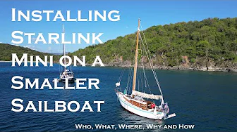 Installing Starlink on a Small Sailboat or Plot of Land