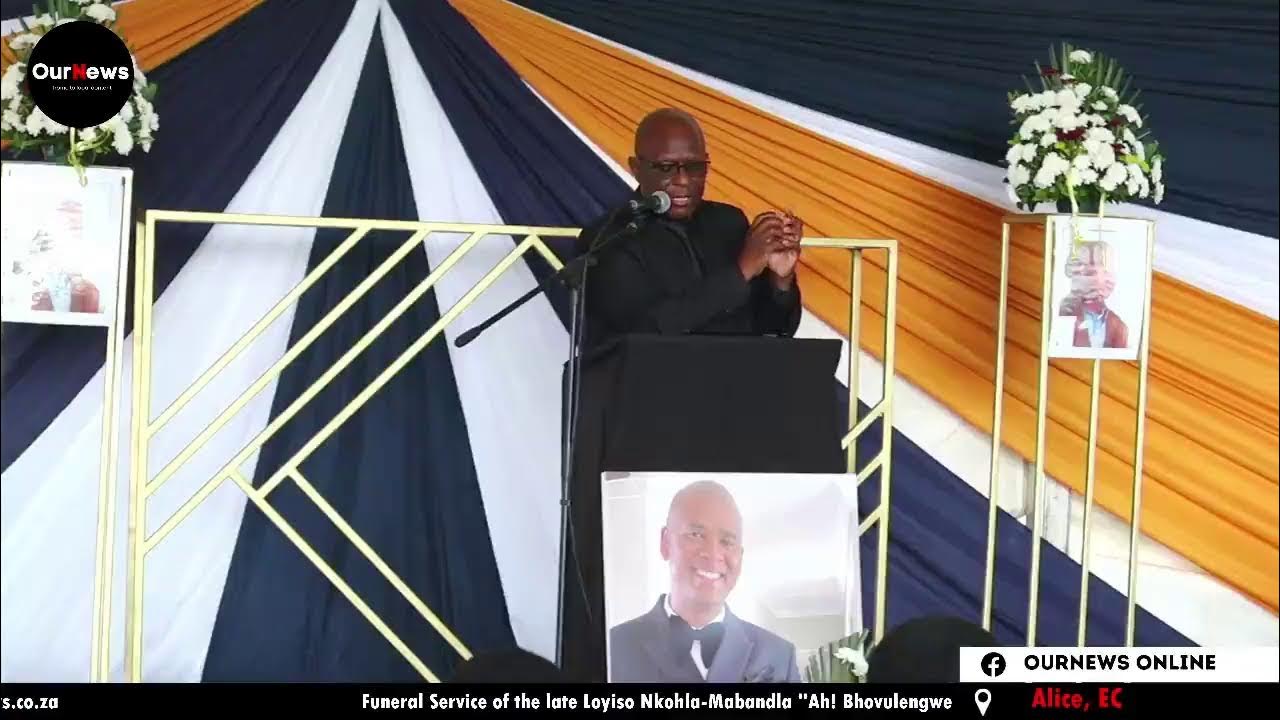 Funeral Service of the late Loyiso NkohlaMabandla "Ah! Bhovulengwe