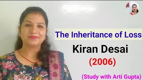 The Inheritance of Loss by Kiran Desai in hindi