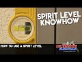 How to use a spirit level