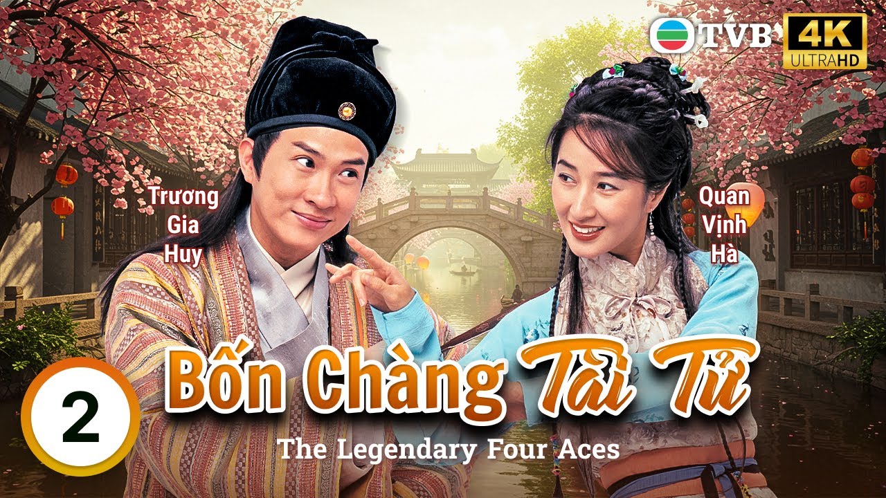 TVB Bốn Chàng Tài Tử 4K (The Legendary Four Aces) 2/52 | Trương Gia Huy, Âu Dương Chấn Hoa | 2000