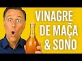 Vinagre de Maçã: Seu Segredo Noturno