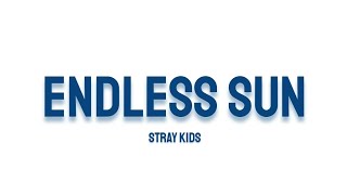 Stray Kids - Endless Sun (MV)