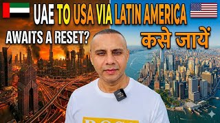 Like to move out from UAE 🇦🇪? How to settle down in Latin America 🇺🇸 | Best option for 2026